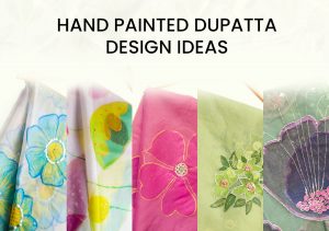 Latest Hand Painted Dupatta Designs Ideas